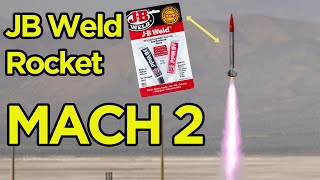 Can JB Weld Survive Mach 2? (1,700 MPH / 2,700 Km/h)