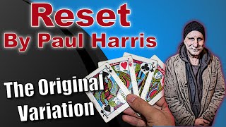 Reset By Paul Harris | The Original Variation