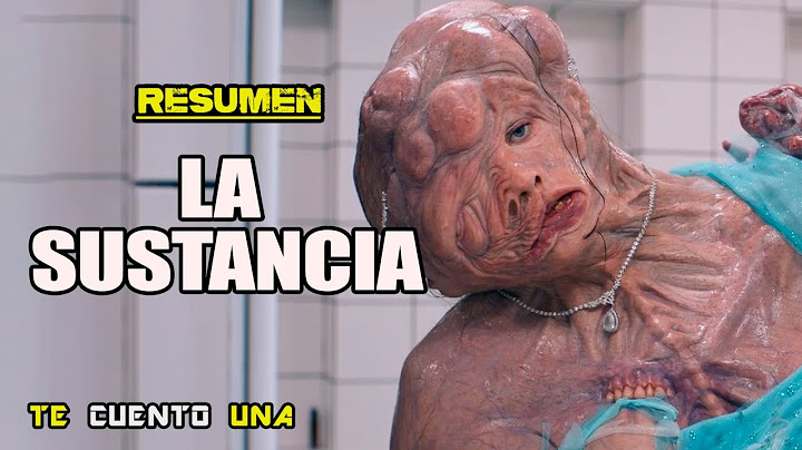 La Sustancia | Cuando CLONARTE No Es Tan Buena Idea | RESUMEN