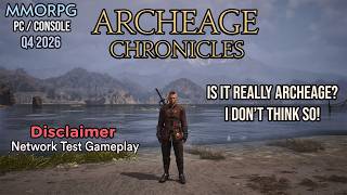 ArcheAge Chronicles - A First Look & Combat Gameplay From Network Test