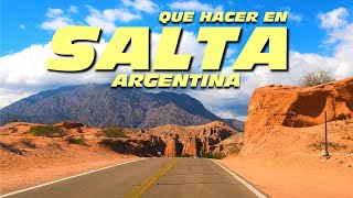 SALTA ➜ UNMISSSIBLE PLACES ✅【A TRIP through SALTA ARGENTINA】