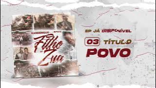 Filho do Zua - Povo (Áudio Oficial)