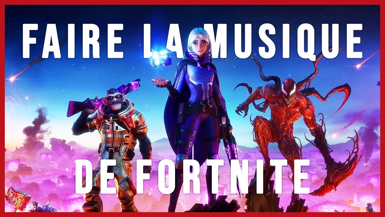 FAIRE LA MUSIQUE DE... FORTNITE ! - YouTube