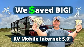 Our New RV Internet Setup is Saving us Big $$$$ (Mobile Internet 5.0)