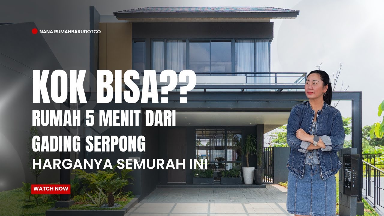 Serius; Rumah 5 Menit Dari Gading Serpong SeGEDE Ini, Harganya Bisa Semurah Itu? Review Blackstar