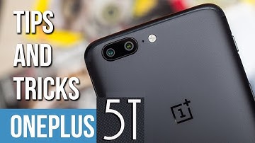 OnePlus 5/5T - 10+ Tips, Tricks & Hidden Features! [Smartphone 2torials Giveaway Contest]