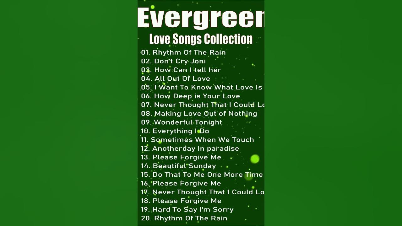 Best Evergreen Love Songs - Nonstop Cruisin Romantic Love Song Collection HD - Sweet Memories Best Evergreen Love Songs - Nonstop Cruisin Romantic Love Song Collection HD - Sweet Memories