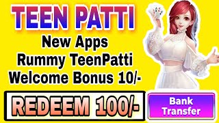 NEW Hot TeenPatti OR Rummy Welcome Bonus 10/- Redeem Only 100/- Full Tutorials screenshot 5