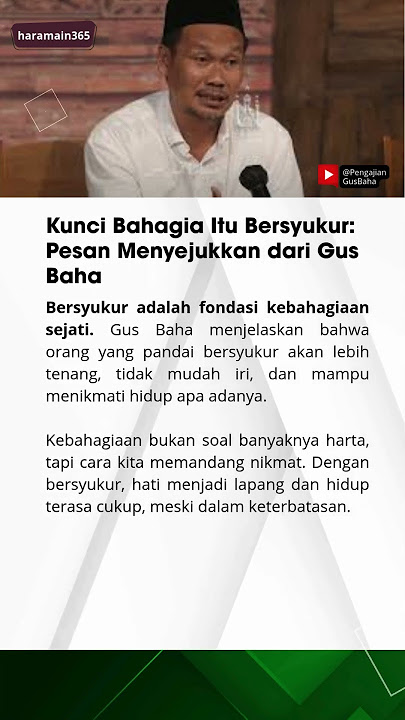 Kunci Bahagia Itu Bersyukur: Pesan Menyejukkan dari Gus Baha