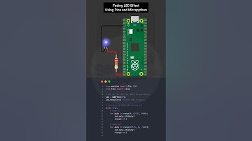Micropython on Raspberry Pi Pico || How to Create Fading LED Effect