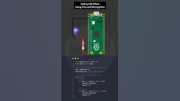 Micropython on Raspberry Pi Pico || How to Create Fading LED Effect