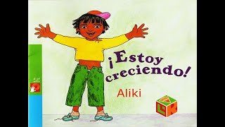 Cuento ¡Estoy Creciendo!