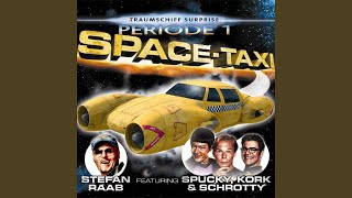 Vignette de la vidéo "Stefan Raab - Space-Taxi (feat. Spucky, Kork, Schrotty) (Radio Version)"