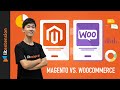 Magento vs WooCommerce: Key Differences to Consider 2021