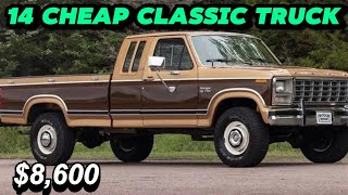 New Driver Cool Budget: 14 Classic Trucks For Sale Under $8,600