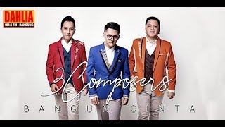 3 COMPOSERS - BANGUN CINTA (FULL INTERVIEW DI RADIO DAHLIA FM BANDUNG)
