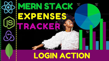 🟢 MERN stack  Expenses Tracker project #27 Login User Action |  react redux toolkit |