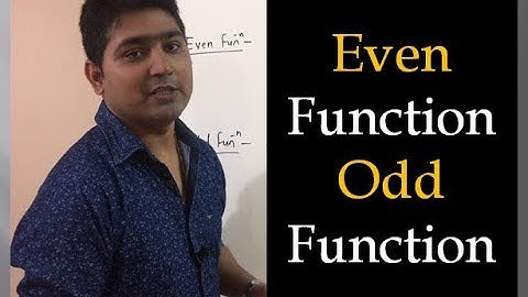 Even and Odd functions in Hindi