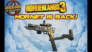 Borderlands 3 The Hornet is Back and its Better than Ever!