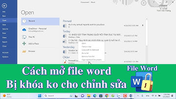 Cách mở file word bị khóa không cho chỉnh sửa