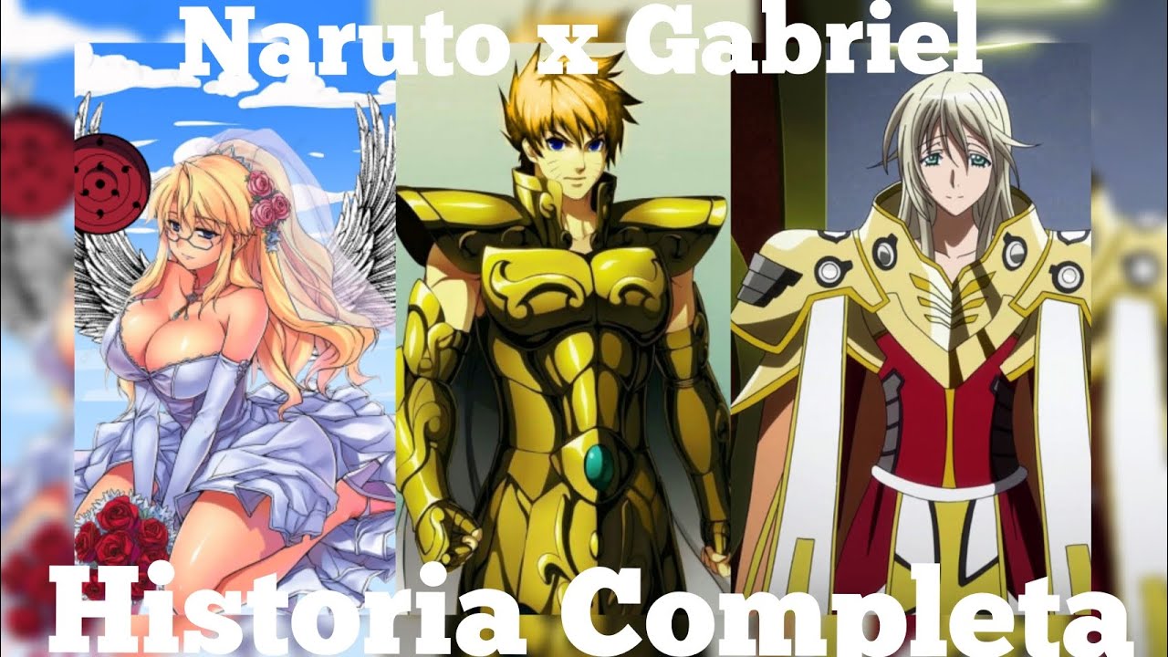 Naruto x Gabriel // Historia Completa // DxD