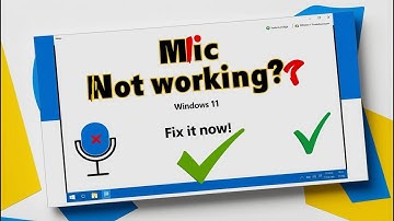 Fix Mic Not Working on Windows 11/10 | Easy Solutions!