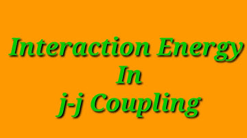 Interaction energy in #jj_ Coupling