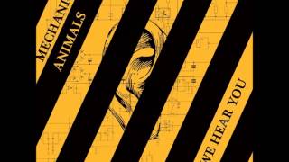 Mechanical Animals - Come (We Hear You album)