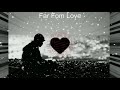 Missquerada  far from love 8d audiotrack  use headphones 