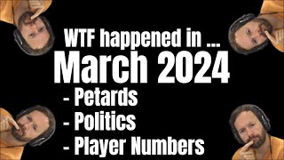 March 2024: Petards, Politics, Player Numbers