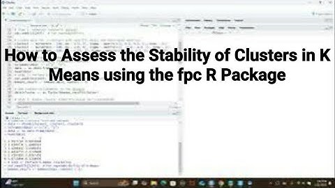 How to Assess the Stability of Clusters in K Means using R Pakcage fpc#r #clusteranalysis#stability