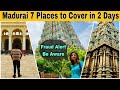 Madurai Vlog in Hindi | Fraud Alert |Meenakshi Temple after lockdown | Top 3 Places Madurai | Ep 14