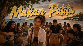 MAKAN PATITA | LAGU AMBON LAWAS | Cover #laguambon #laguambonlawas 