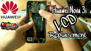 Huawei Nova 3i LCD replacement step bt step tutorial 🇵🇭