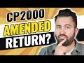 Should You File an IRS Amended Return 1040X in Response to a CP2000 Notice?
