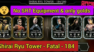 MK MOBILE - Shirai Ryu Tower - Fatal 184