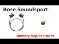 Tutorial How To Replace Repair Bose Soundsport Battery