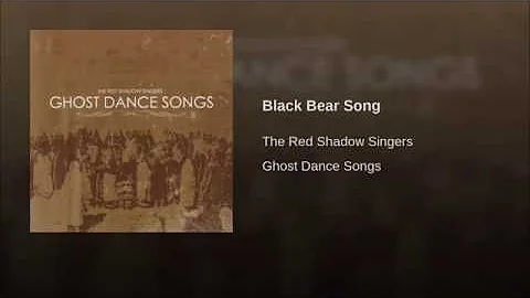 Red Shadow Singers Black Bear Song