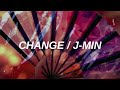 《CHANGE • J-MIN》Hanasakeru seishounen OP