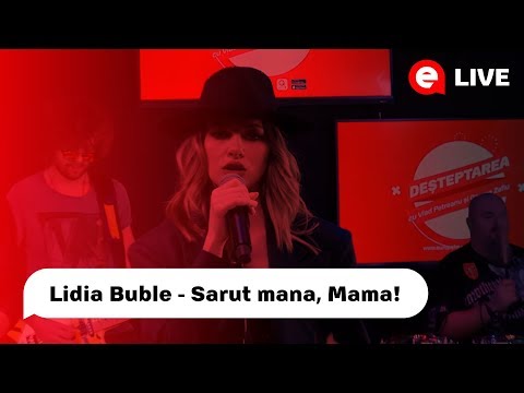 Lidia Buble - Sarut mana, Mama! | LIVE IN DESTEPTAREA