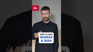 How to sign Woman and Man: BSL Sign of the Day 278