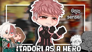 Pro heroes react to Itadori Yuji as a new pro hero /au/ MHA part1