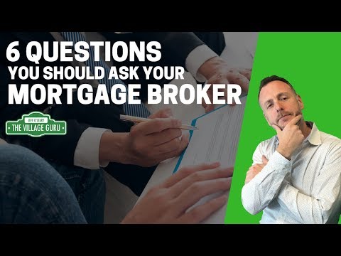 6 Mortgage Questions You Should Ask Your Broker | Top Mortgage Questions for First Time Homebuyers