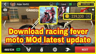 Download Racing Fever Moto Mod Latest Update | تحميل ريسنج فيفر موتو مهكرة احدث اصدار screenshot 5