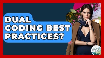 Dual Coding Best Practices? - The Personal Growth Path