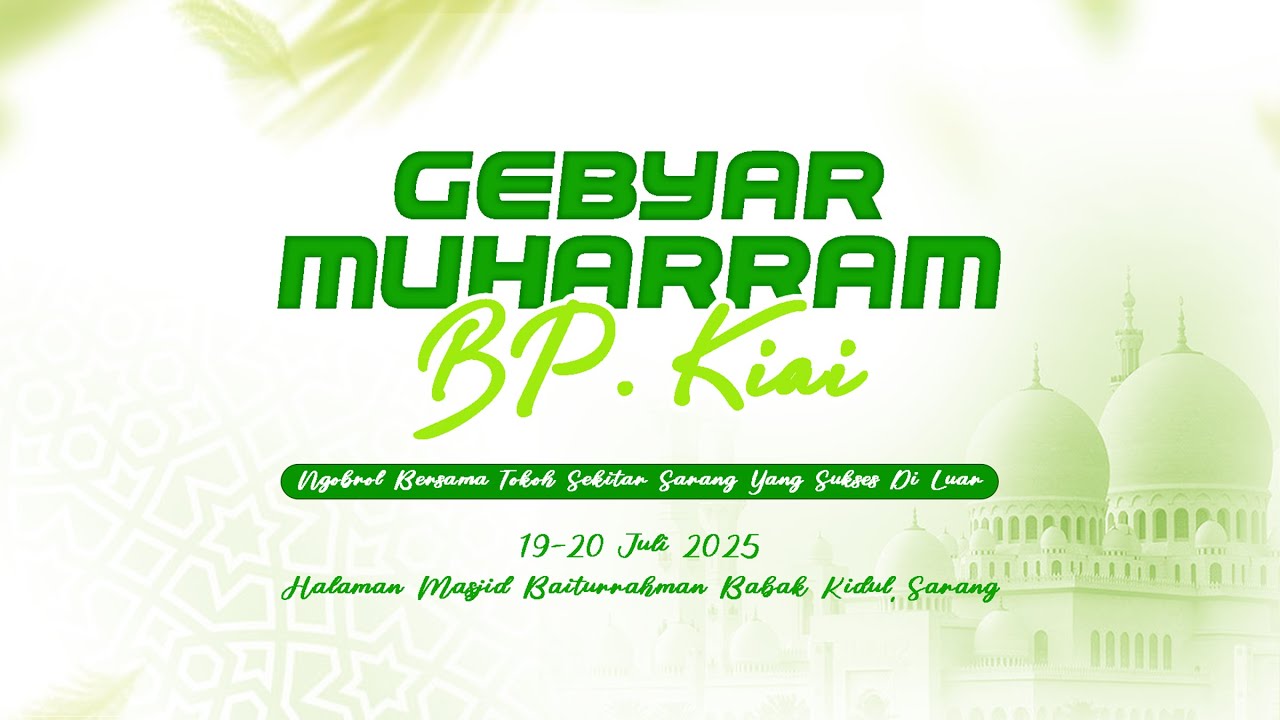 [LIVE] TALK SHOW DALAM RANGKA GEBYAR MUHARROM BP. KIAI