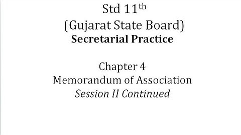 Chapter 4 Memorandum of Association Part 2