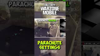 Warzone Mobile Parachute Settings