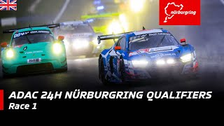 ADAC 24H Nürburgring Qualifiers | Race 1