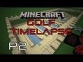 Minecraft mini timelapse  golf course  part 2 wgregmat4